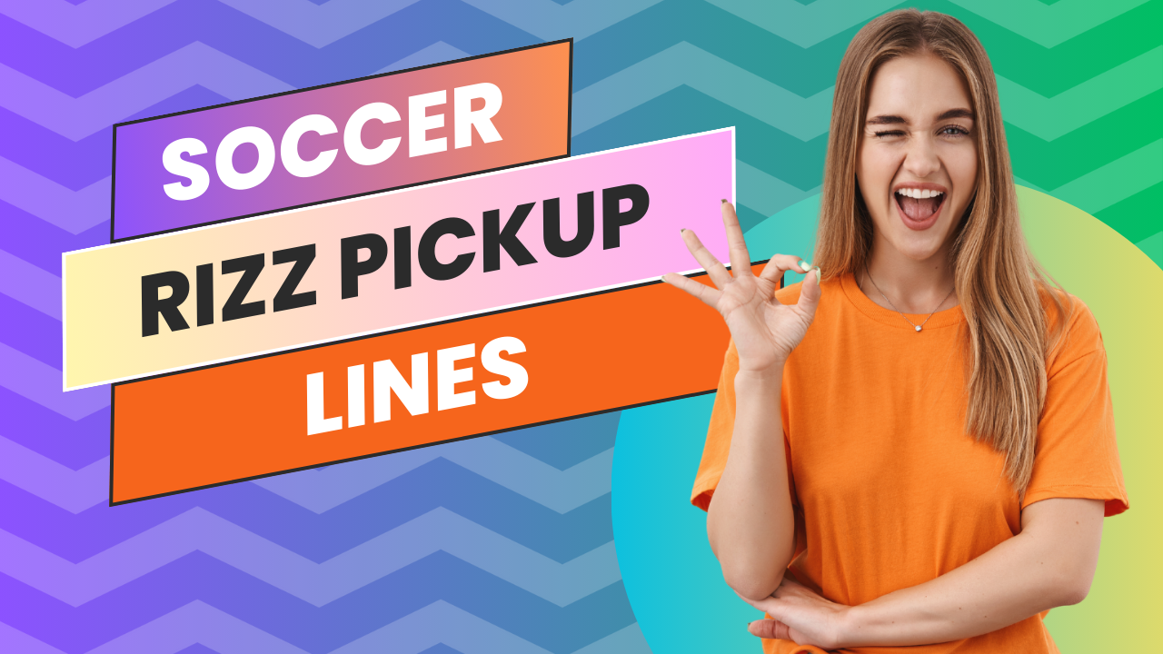 soccer rizz lines