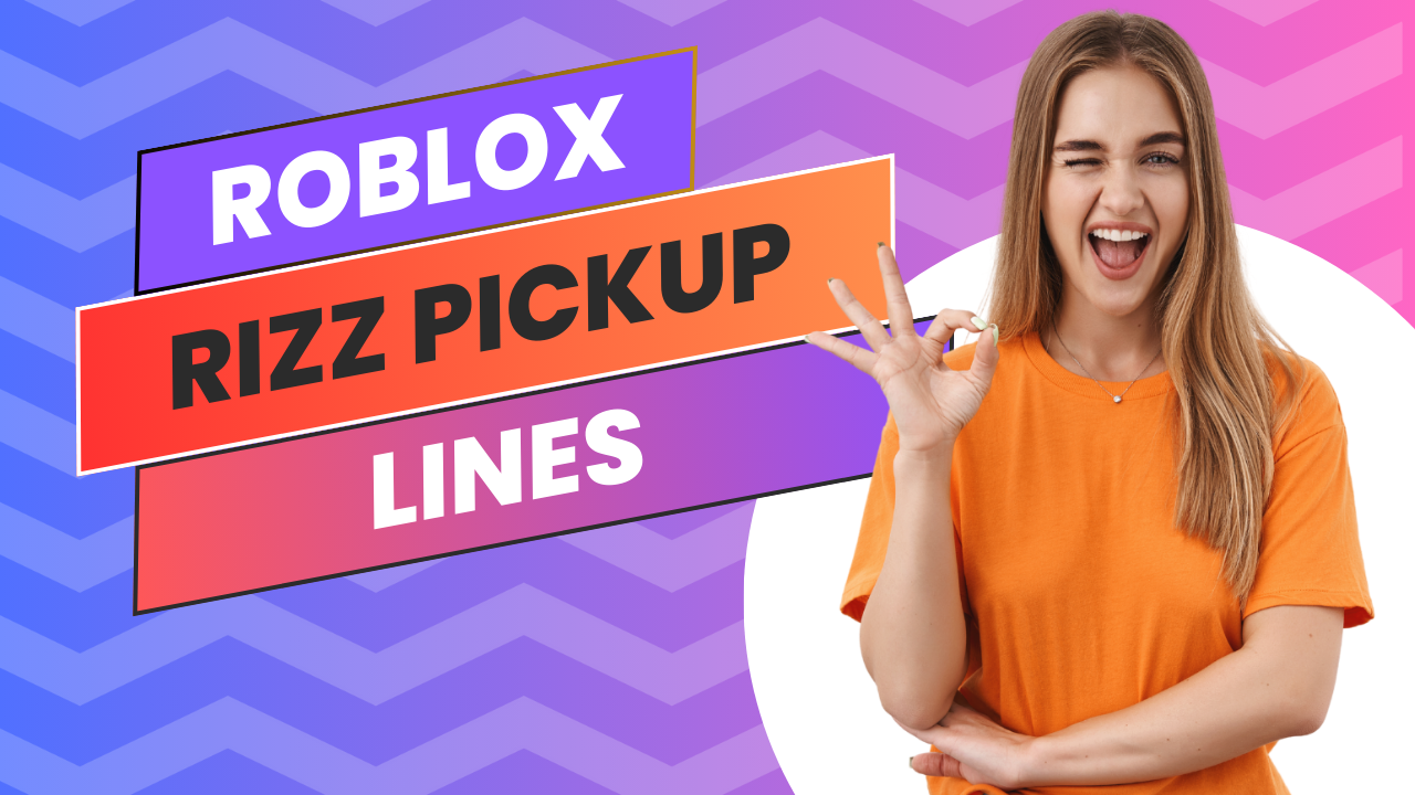 Roblox rizz lines | just pick up lines