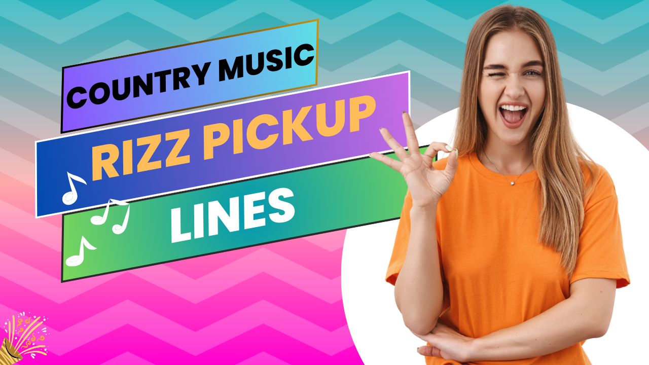 country music rizz lines