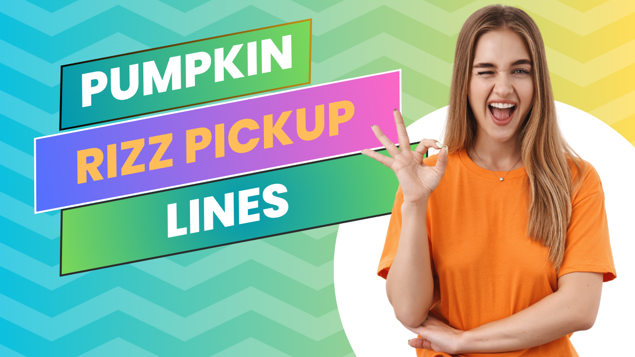 pumpkin rizz lines